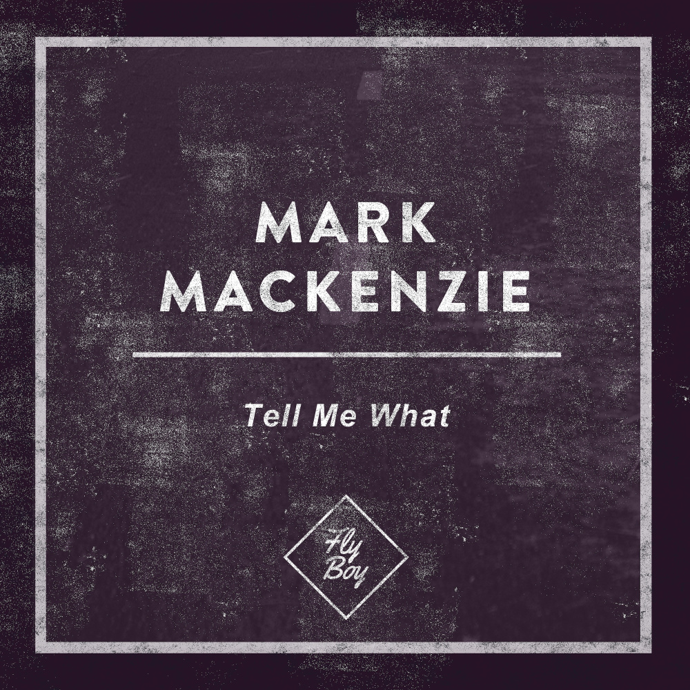 Tell Me What (Original Mix)