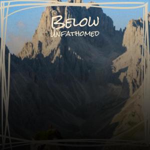 ดาวน์โหลดและฟังเพลง Below Unfathomed พร้อมเนื้อเพลงจาก Nory Suki