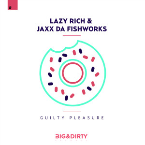 Lazy Rich的專輯Guilty Pleasure