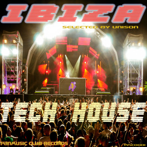 Ibiza Tech House (Selected by Unison)