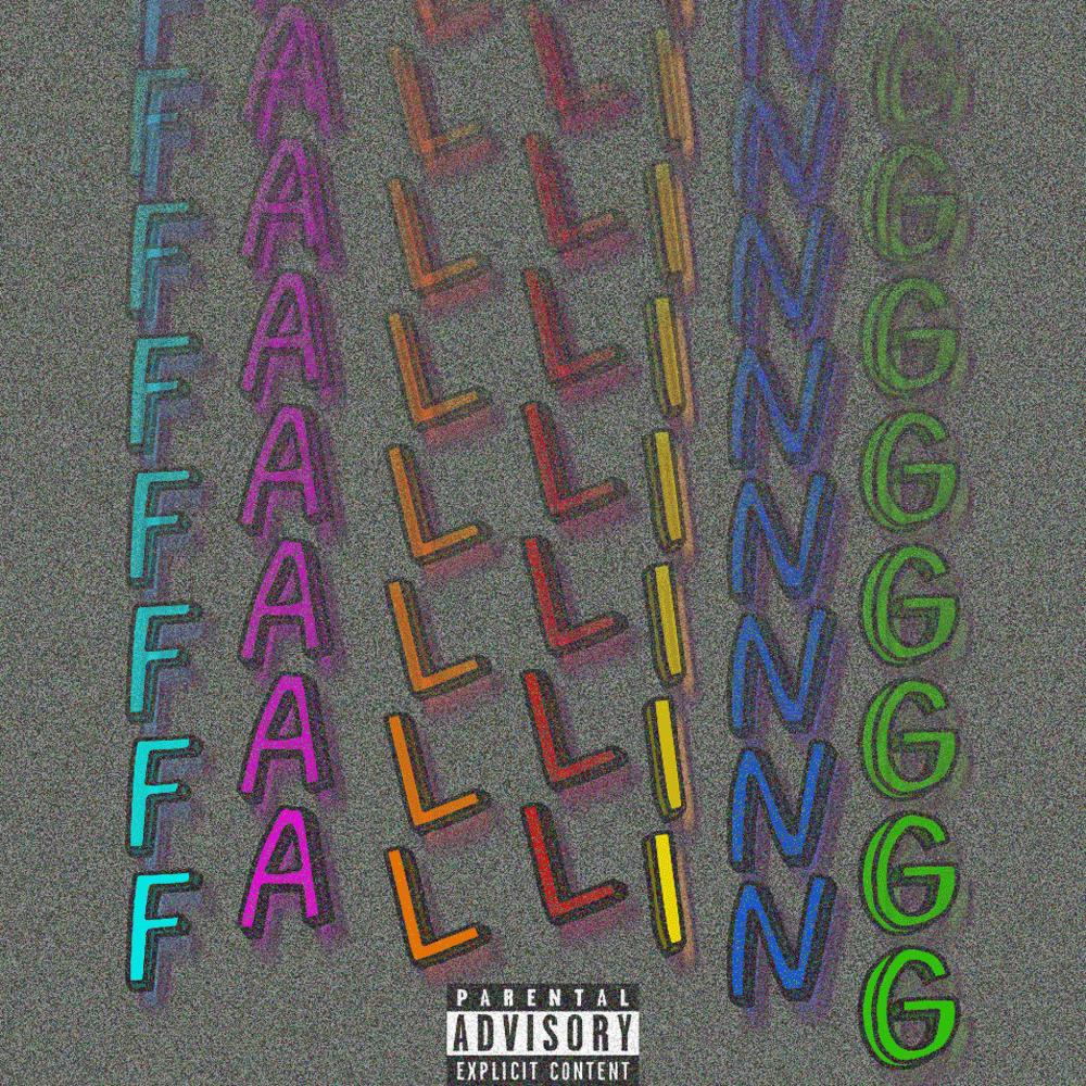Falling (Explicit)