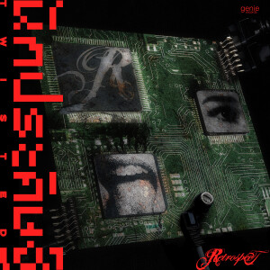 ดาวน์โหลดและฟังเพลง นักประดิษฐ์ (Twisted) พร้อมเนื้อเพลงจาก Retrospect