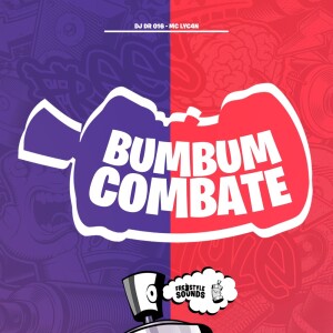 Bumbum Combate (Explicit) dari DJ DR 016
