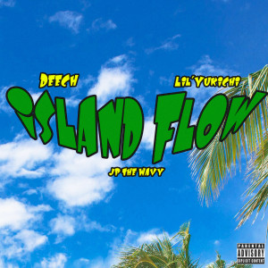 Album Island Flow (feat. JP THE WAVY) from Lil'Yukichi