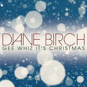 Diane Birch的專輯Gee Whiz, It's Christmas