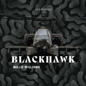Willie Williams的專輯Black Hawk