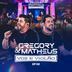 收聽Gregory e Matheus的Calma / Te Amo Tanto Que Nem Sei / Maneira Errada (Acústico)歌詞歌曲
