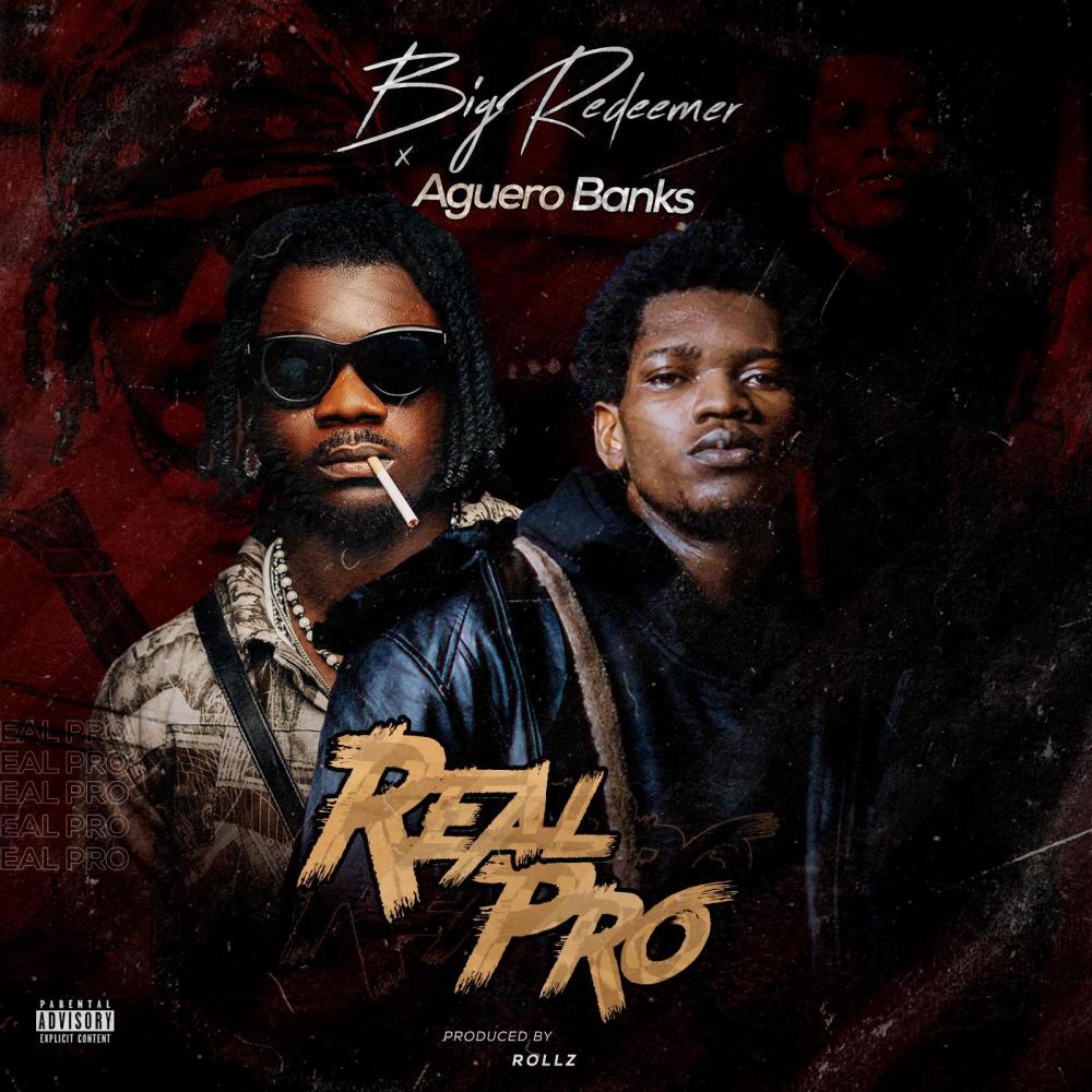 Real pro (feat. Aguero banks) (Explicit)
