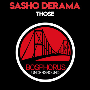 Album Those from Sasho Derama