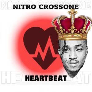 Album Heart Beat from Nitro Crossone