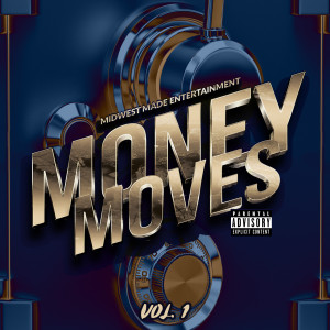 Album Money Moves, Vol. 1 (Explicit) from Various Artists