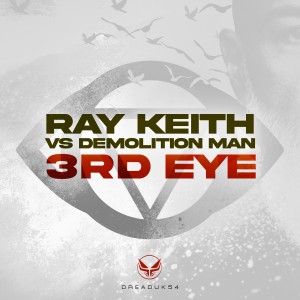 Ray Keith的專輯3rd Eye