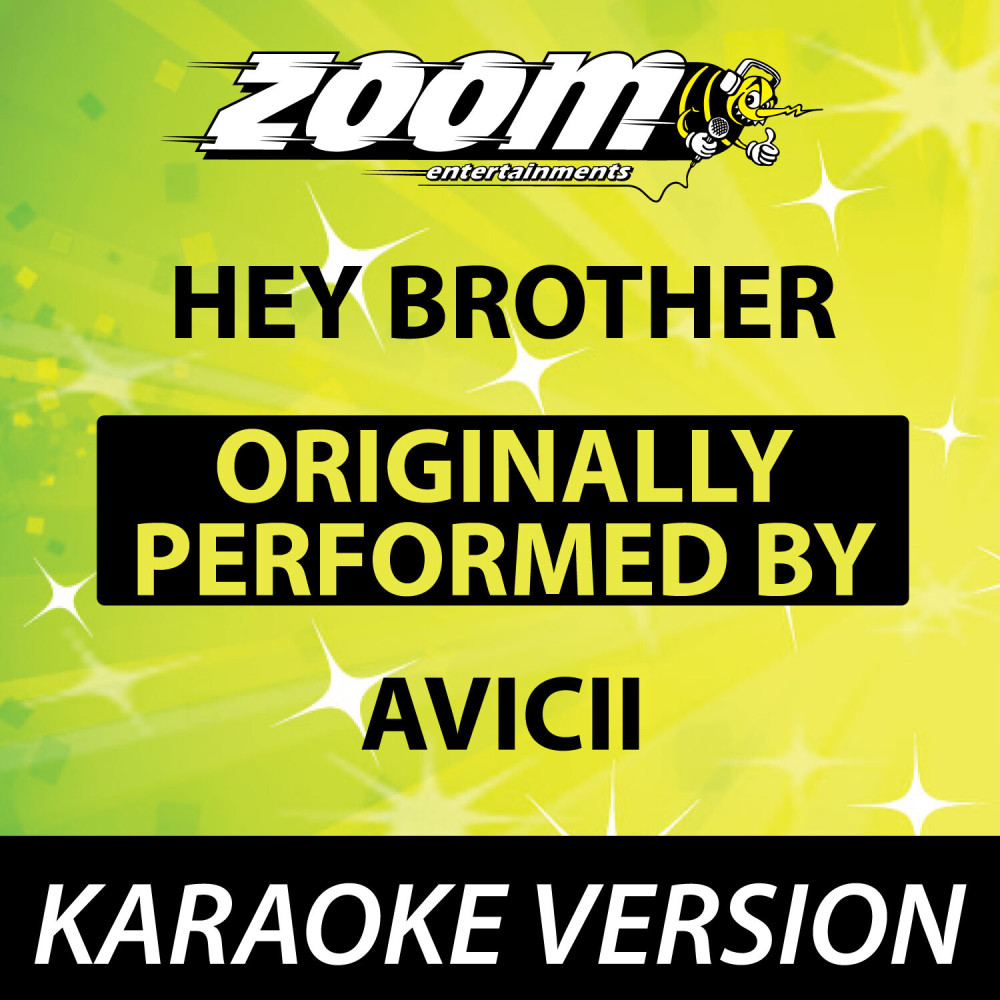 Hey Brother (No Backing Vocals) [Karaoke Version] (Karaoke Version)