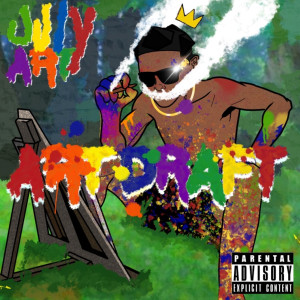 Album Art Draft (Explicit) from JulyART