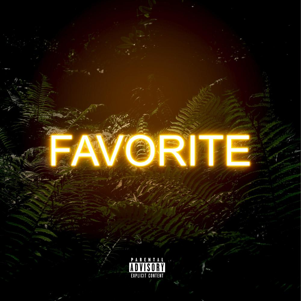 FAVORITE (Explicit)