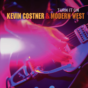Album Turn It On from Kevin Costner