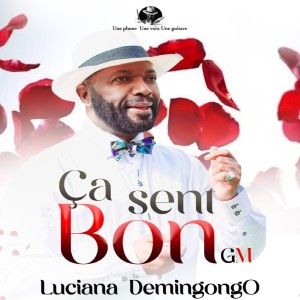 收聽Luciana Demingongo的CA SENT BON GM歌詞歌曲