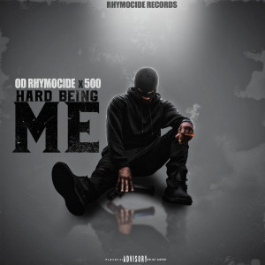 Listen to Hard Being Me (Explicit) song with lyrics from OD Rhymocide
