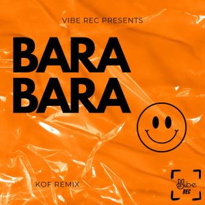 Listen to BARA BARA (FUNK REMIX) song with lyrics from Kof