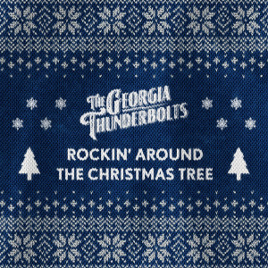 Album Rockin' Around The Christmas Tree from The Georgia Thunderbolts