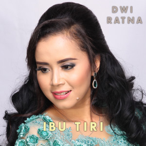 Listen to Ibu Tiri song with lyrics from Dwi Ratna