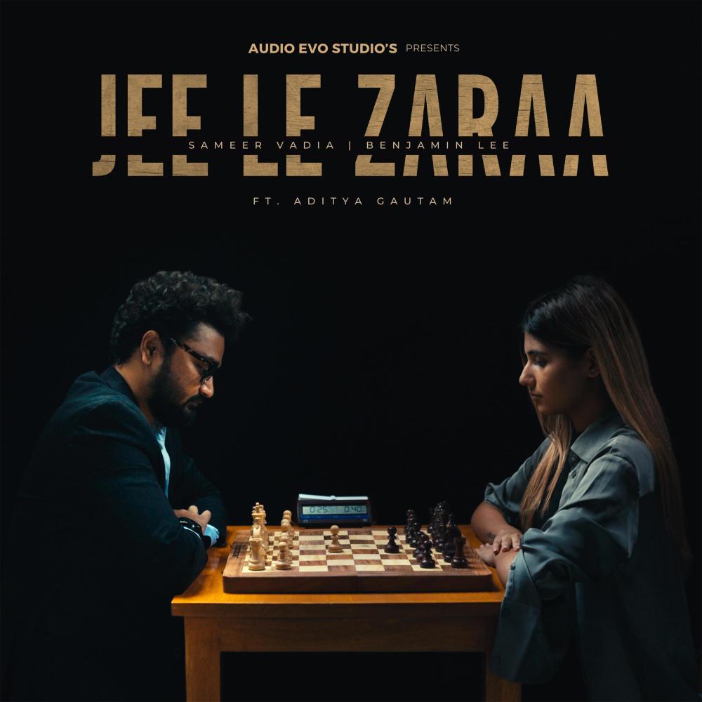 Jee Le Zaraa (feat. Aditya Gautam)