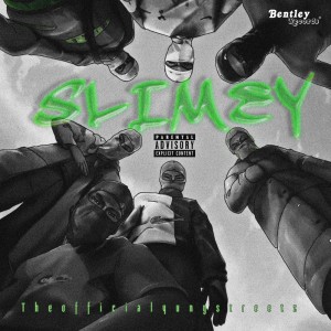 TheOfficialYungstreetz的專輯Slimey (Explicit)
