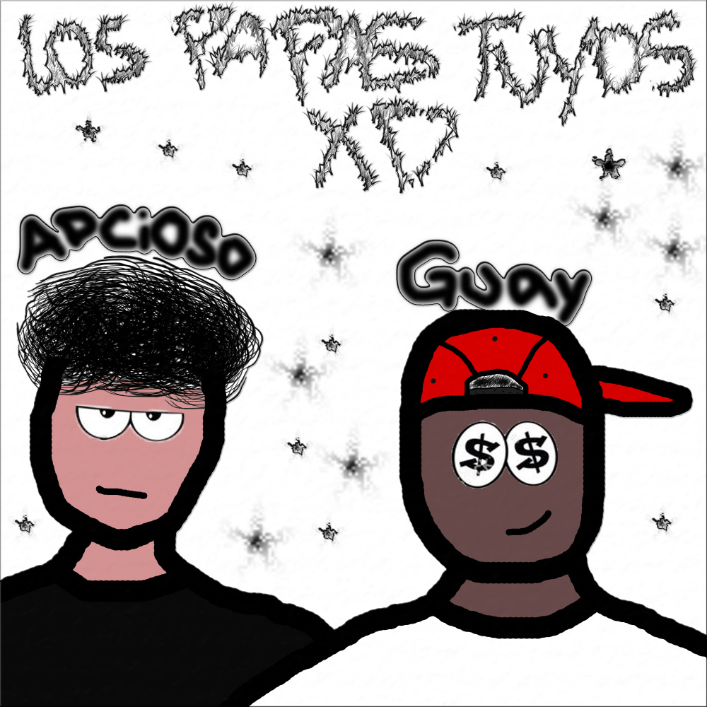 LoS PaPaS TuYoS XD (Explicit)
