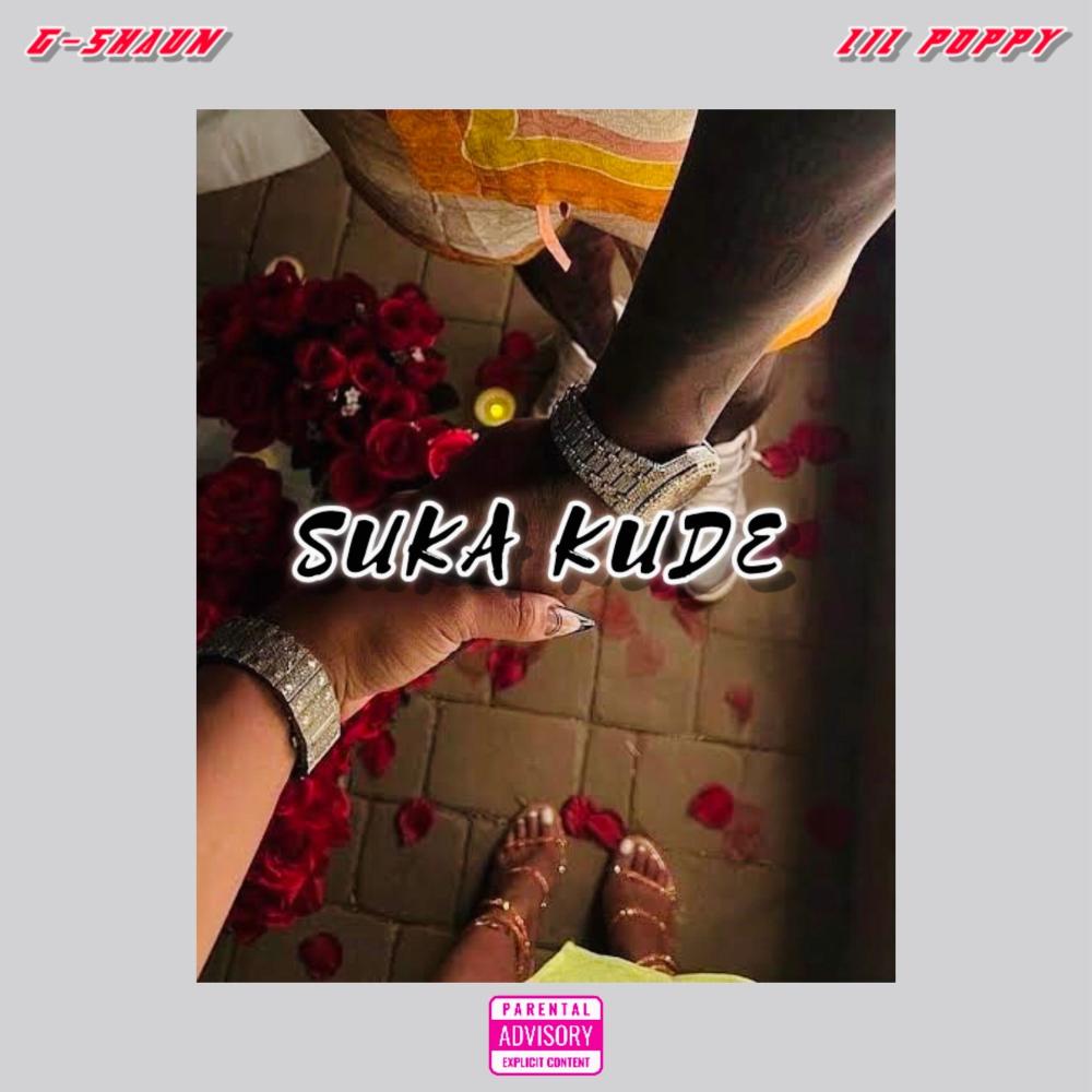 Suka Kude (feat. Lil Poppy) (Explicit)