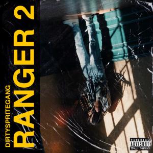 DirtySpriteGang的專輯Ranger 2