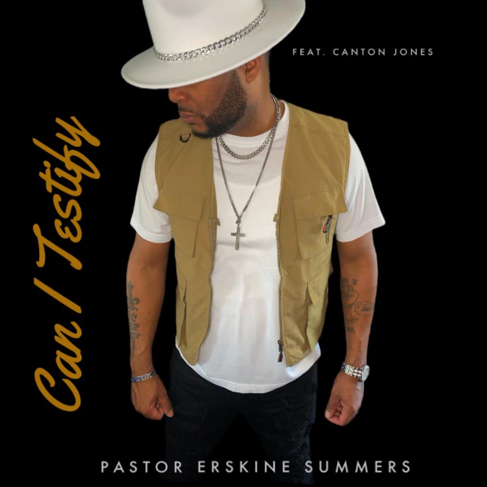 Can I Testify (feat. Canton Jones)
