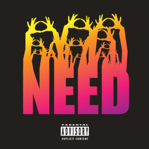 3OH!3的專輯NEED (Explicit)