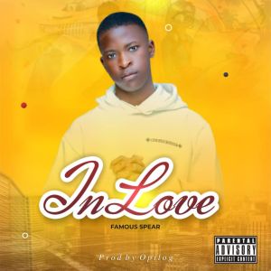 ดาวน์โหลดและฟังเพลง In Love พร้อมเนื้อเพลงจาก Famous Spear