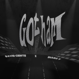 Listen to Gotham song with lyrics from David Ciente