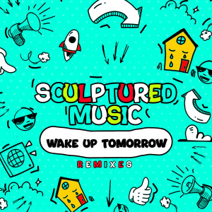ดาวน์โหลดและฟังเพลง Wake Up Tomorrow (W.NN.E Broken Dreams Dub) พร้อมเนื้อเพลงจาก SculpturedMusic