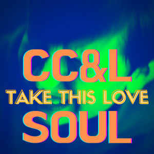 Listen to Without Your Love song with lyrics from CC&L Soul