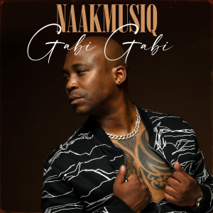 收聽Naakmusiq的Gabi Gabi歌詞歌曲