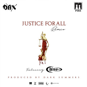 Dengarkan lagu Justice for All (Remix) (Remix|Explicit) nyanyian Dax Mpire dengan lirik