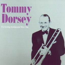ดาวน์โหลดและฟังเพลง I'm Getting Sentimental Over You พร้อมเนื้อเพลงจาก Tommy Dorsey & His Orchestra With Frank Sinatra