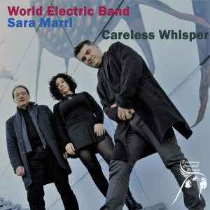 World Electric Band的专辑Careless Whisper