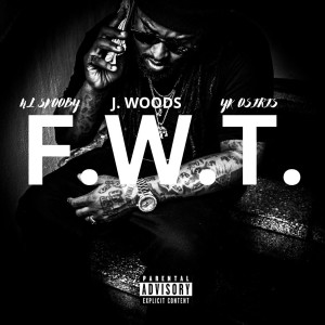 收聽YK Osiris的F.W.T. (Explicit)歌詞歌曲