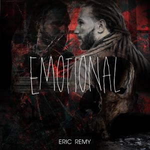 Eric Remy的專輯Emotional  (Explicit)