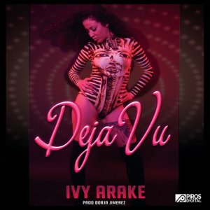 ดาวน์โหลดและฟังเพลง Deja Vu พร้อมเนื้อเพลงจาก Ivy Arake