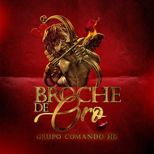 Grupo Comando HG的專輯Broche de Oro