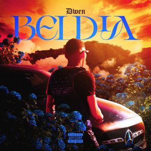 Dwen的专辑Beldia (Explicit)
