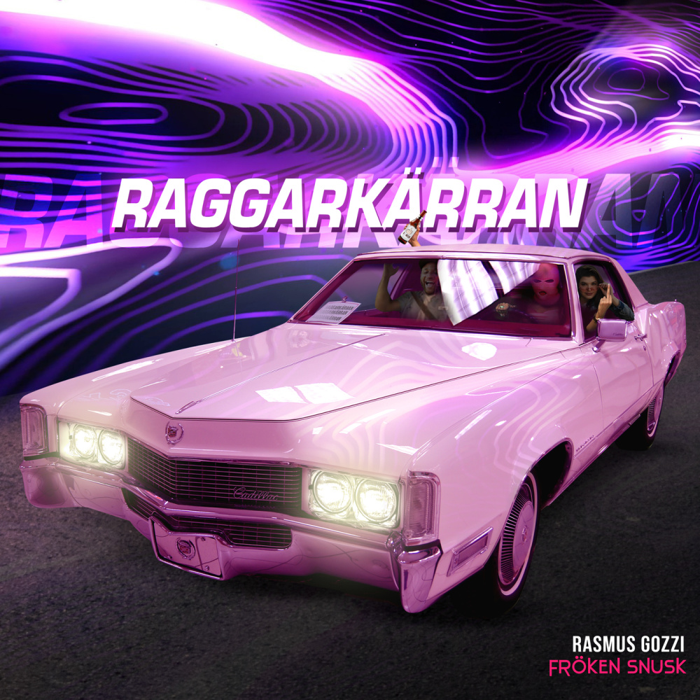 RAGGARKÄRRAN (Explicit)