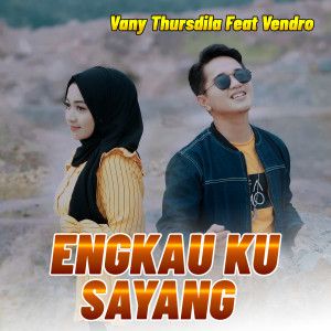 Vendro的專輯ENGKAU KU SAYANG