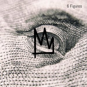 收听Kings的6 Figures (Explicit)歌词歌曲