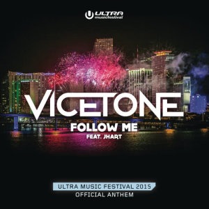 Album Follow Me from Vicetone