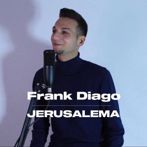 Frank Diago的專輯Jerusalema (Gipsy Spanish Edition)